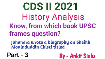UPSC CDS II 2021 || History Analysis || Part-3 || #facetsofupsc