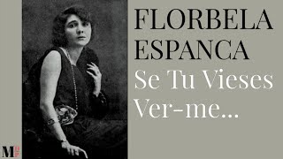 If You Came to See Me... | Poem by Florbela Espanca with narration by Mundo Dos Poemas