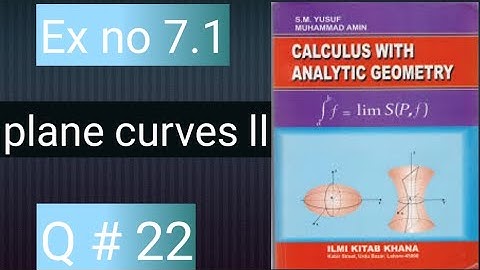 Mathcity Q no 22 ex no 7.1  Bsc and bs hons calculus with analytic geomatry math city