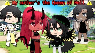 My mother is the Queen of Hell (Original) II Glmm