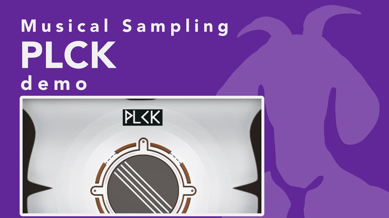 Plck MUSICAL SAMPLING - PLCK (demo) - YouTube