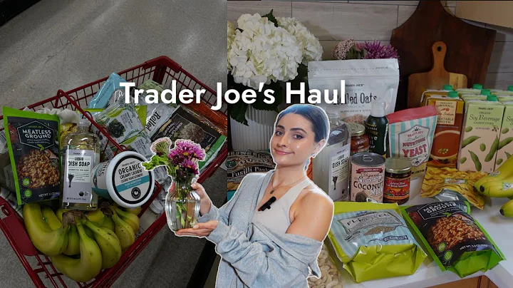$200 Trader Joe's Grocery Haul! My Favorite Healthy Plant Based Staples From Trader Joe's