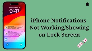 iOS 26 Notifications Not Working/Showing on iPhone Lock Screen (Fixed)