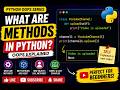 What are Methods in Python? | OOPS Explained