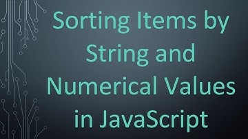 Sorting Items by String and Numerical Values in JavaScript