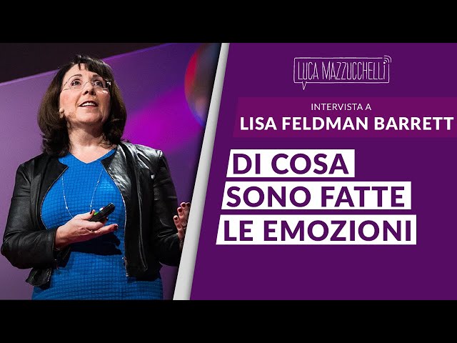 Di cosa sono fatte le emozioni? Intervista a Lisa Feldman Barrett 