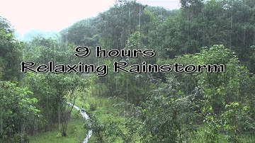 Best 9 hr Rainstorm with Rolling Thunder nature sounds hd