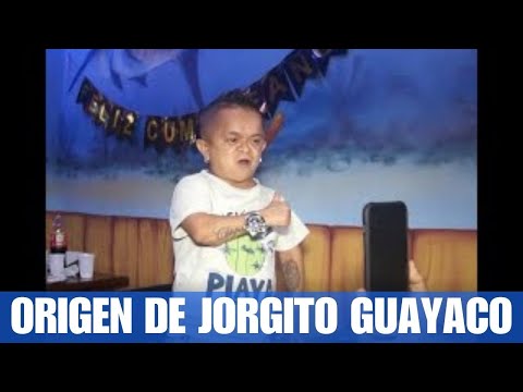 La vida de Jorgito el Guayaco. Que hacía antes de ser famoso?