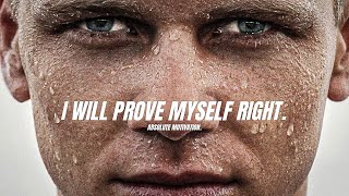 I WILL PROVE MYSELF RIGHT!  EMPOWERING Motivational Speech for CHANGING your life (epic) HD