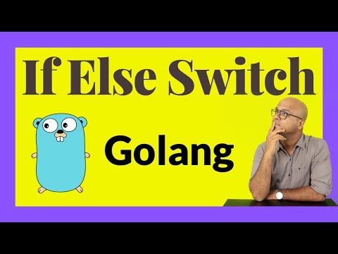 If Else Switch | Golang