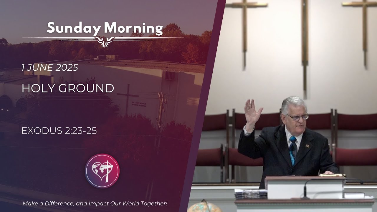 Holy Ground - 1 June 2025 - Sunday Morning - CBC Service