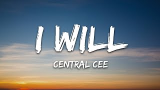 Central Cee - I Will (Lyrics) Resimi