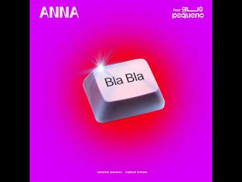 BLA BLA - ANNA (Feat. Guè Pequeno