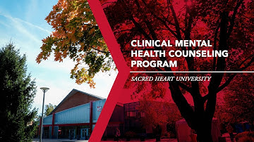 Clinical Mental Health Counseling Program | Sacred Heart University