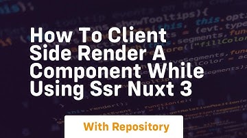 How to client side render a component while using ssr nuxt 3