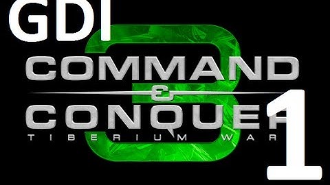Command and Conquer 3 Playthrough - GDI Part 1
