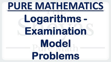 Pure Math 2 #Logarithms # Examination Model Questions# Part -1