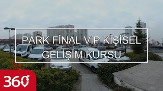 Park Fi̇nal Vip Ki̇şi̇sel Geli̇şi̇m Kursu