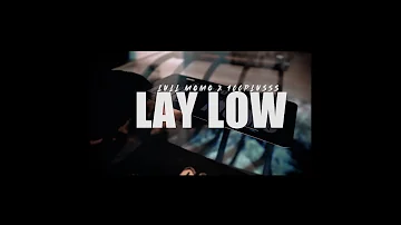 Lay Low Remix Lull Momo x 100Plusss [OFFICIAL MUSIC VIDEO]