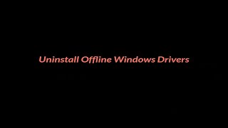 Uninstall Drivers from Windows Recovery Environment