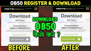 REGISTER & DOWNLOAD OB50 ADVANCE SERVER FREE FIRE 🔥 FREE FIRE ADVANCE SERVER DOWNLOAD LINK OB50