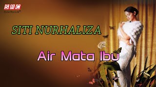 Siti Nurhaliza - Air Mata Ibu