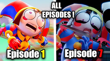 The Amazing Digital Circus: 1-7 All Episodes !