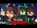 ✨•To love the mafia•✨| Glmm | Gacha life mini movie | part 1 |