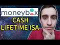 How Good is the Moneybox Cash Lifetime ISA? (Moneybox Lifetime ISA Review)
