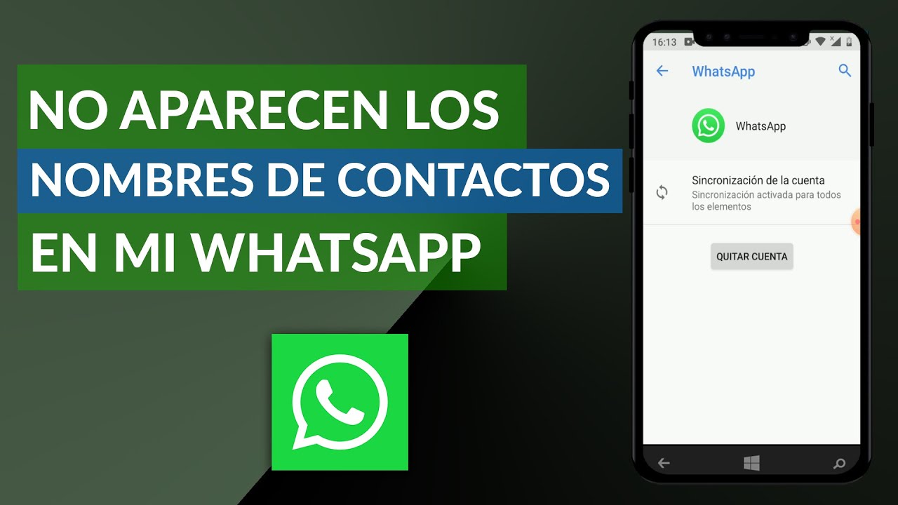 No Aparecen los Nombres de mis Contactos en WhatsApp en mi Celular No Aparecen los Nombres de mis Contactos en WhatsApp en mi Celular