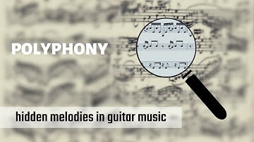 Understanding polyphonic music for guitar