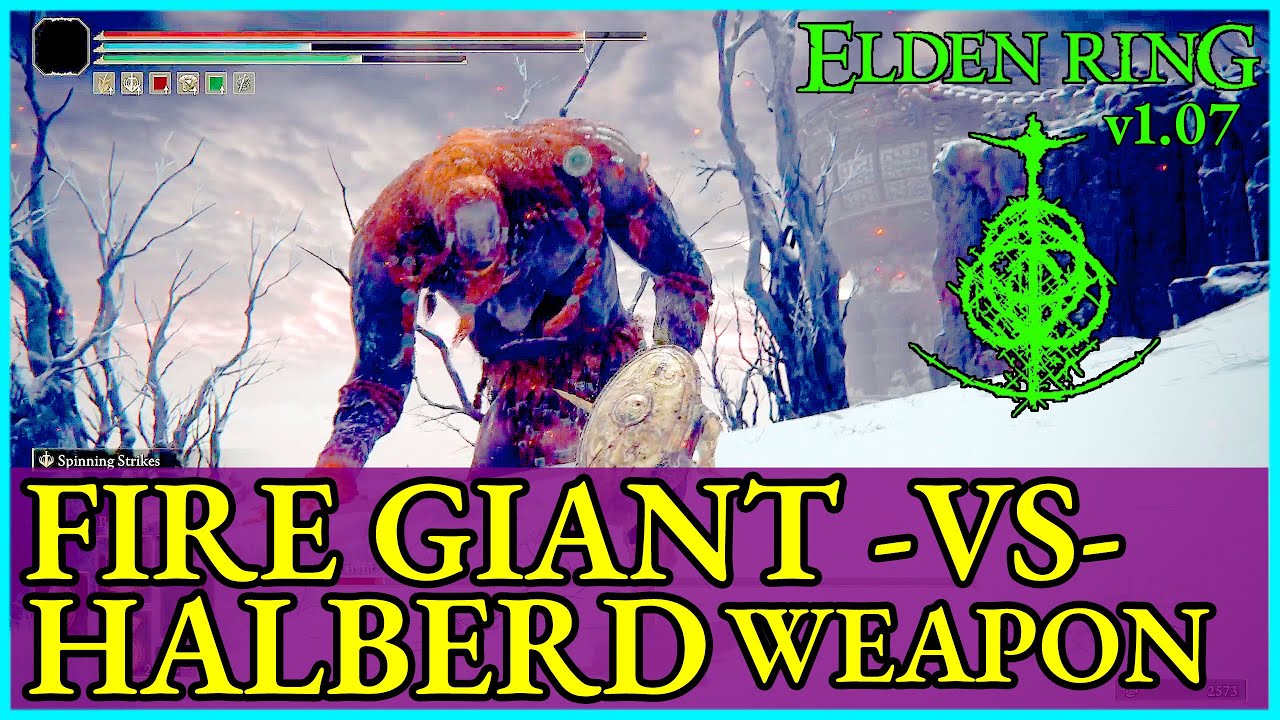 ELDEN RING How to kill The Fire Giant with a Halberd Elden Ring Guide