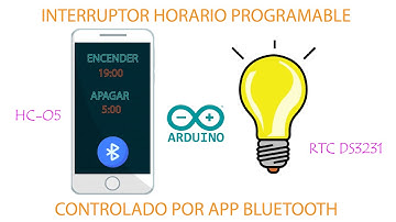Interruptor Horario controlado desde Celular || HC-05, RTC DS3231, App Inventor. Proyectos Arduino