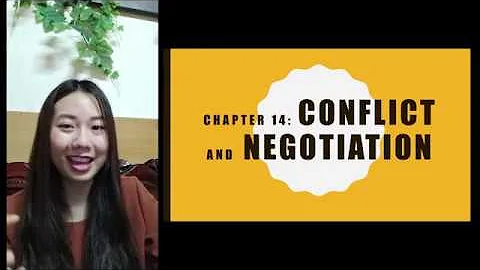 Conflict and Negotiation (Chapter 14)