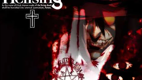 Hellsing intro with Lyrics