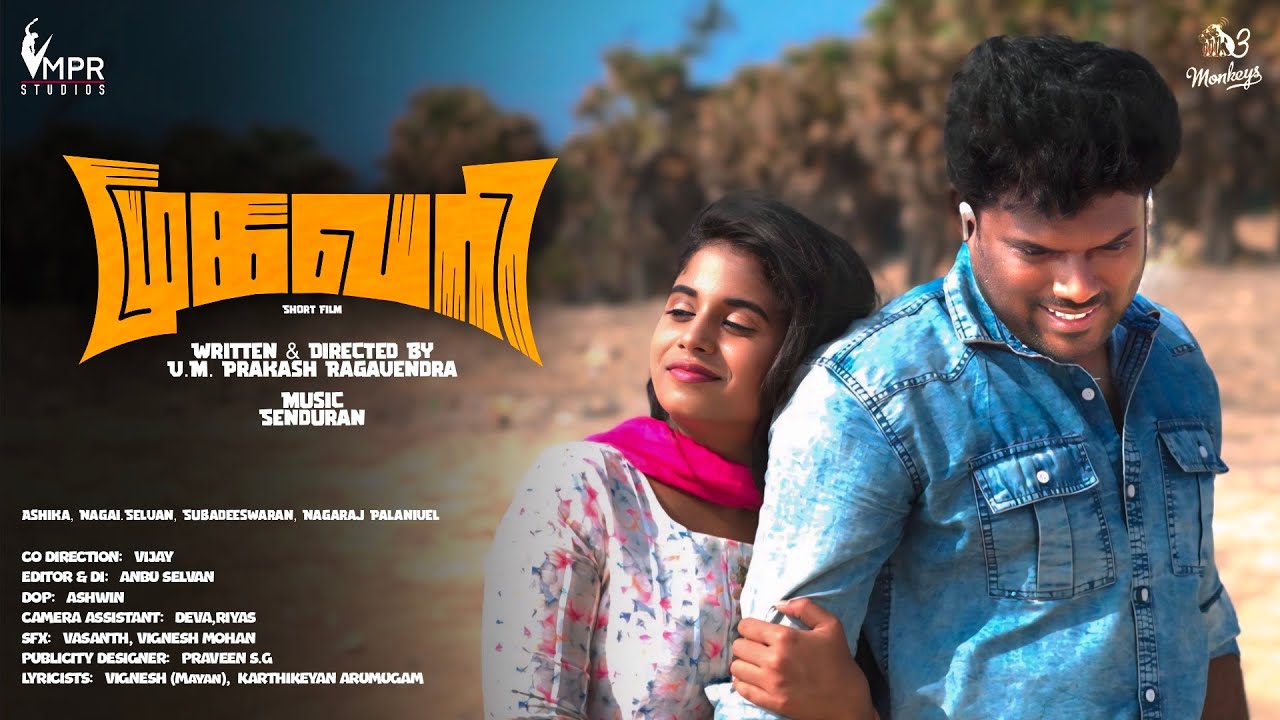 Mugavari - ShortFilm - Tamil | V.M.Prakash Ragavendra | Ashika | Nagai.Selvan | Subadeeshwaran