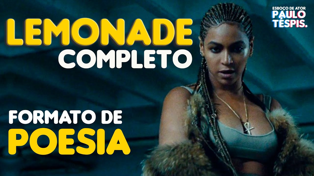 LEMONADE COMPLETO | Tradução em formato de POESIA | BEYONCÉ - YouTube