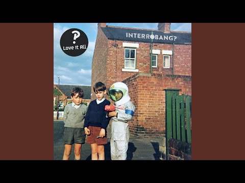 Interrobang‽ — Love It All