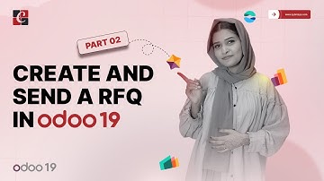 How to Create and Send a RFQ in Odoo 19 | Part - 02 | Odoo 19 Purchase For Beginners