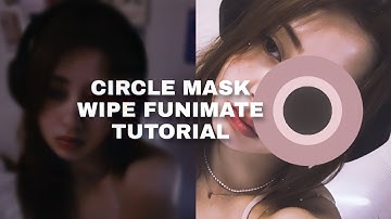 CIRCLE MASK WIPE FUNIMATE TUTORIAL | KINOXV #aftereffects #capcut #edit #funimate #tutorial