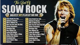 SCORPIONS, AEROSMITH, BONJOVI, LED ZEPPELIN, THE EAGLES 🤘 GREATEST HITS SLOWROCK BALLADS 70S 80S 90S