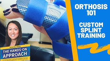 Orthosis 101 | Learn How to Make Custom Splints | How to Make Custom Fit Splints