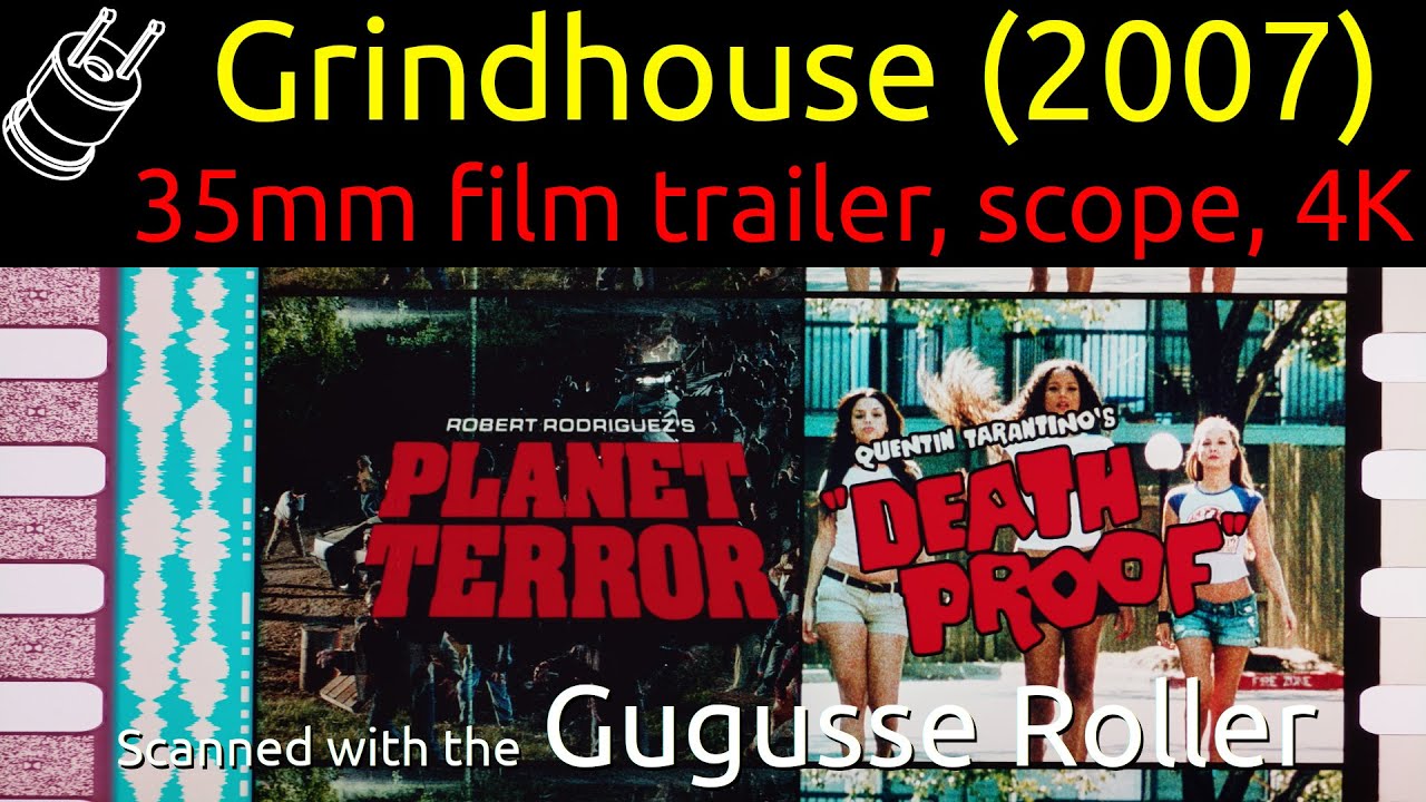Grindhouse (2007) 35mm film trailer, scope 4K - YouTube