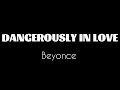 Gambar cover Beyonce - Dangerously In Love LYRICS