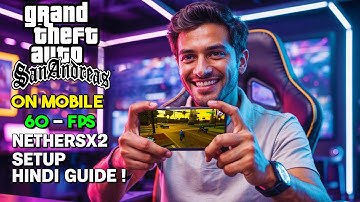 📱 Play GTA San Andreas on Mobile with NetherSX2 | PS2 Emulator Guide