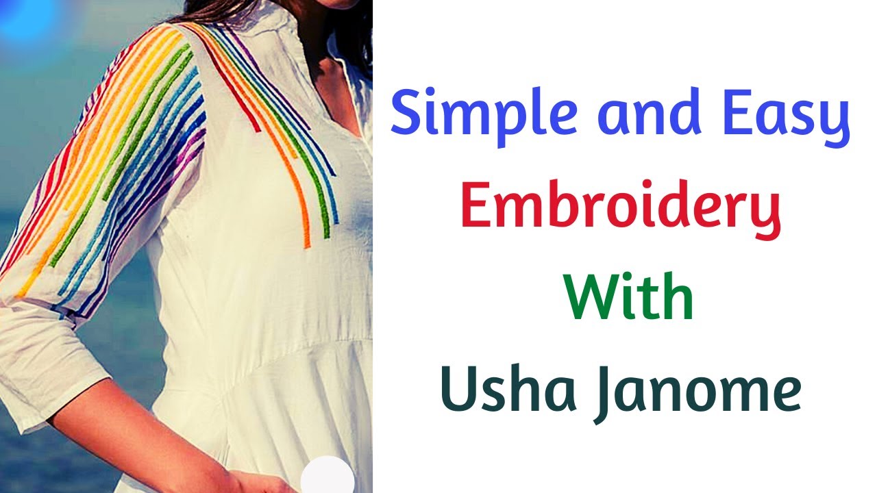 Embroidery in Usha Janome Wonder Stitch Simple Neckline Embroidery
