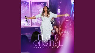 Plano Original (Ao Vivo) - Nathália Braga & Todah Music