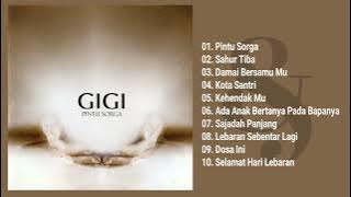 Gigi - Pintu Sorga (Full Album & HQ Audio).mp4