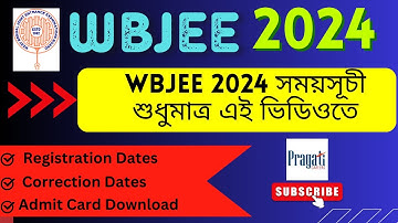 wbjee 2024 important dates I application I correction window I admit card download I Detailed Guide