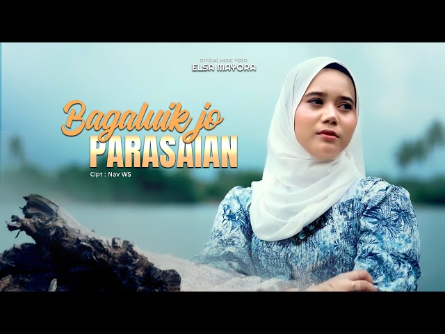 Elsa Mayora - Bagaluik Jo Parasaian (Official Music Video) class=